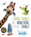 Living Things and Nonliving Things: A Compare and Contrast Book