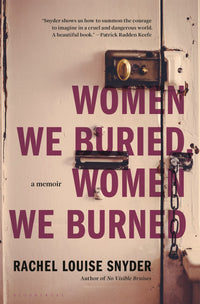 Women We Buried, Women We Burned: A Memoir