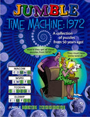 Jumble® Time Machine 1972: A Collection of Puzzles from 50 Years Ago!