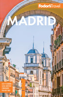 Fodor's Madrid: with Seville and Granada