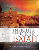 Insights on the Book of Isaiah: A Verse by Verse Study