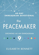 The Peacemaker: Growing as an Enneagram 9