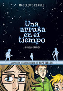 Una arruga en el tiempo (Novela gráfica) / A Wrinkle in Time: The Graphic Novel