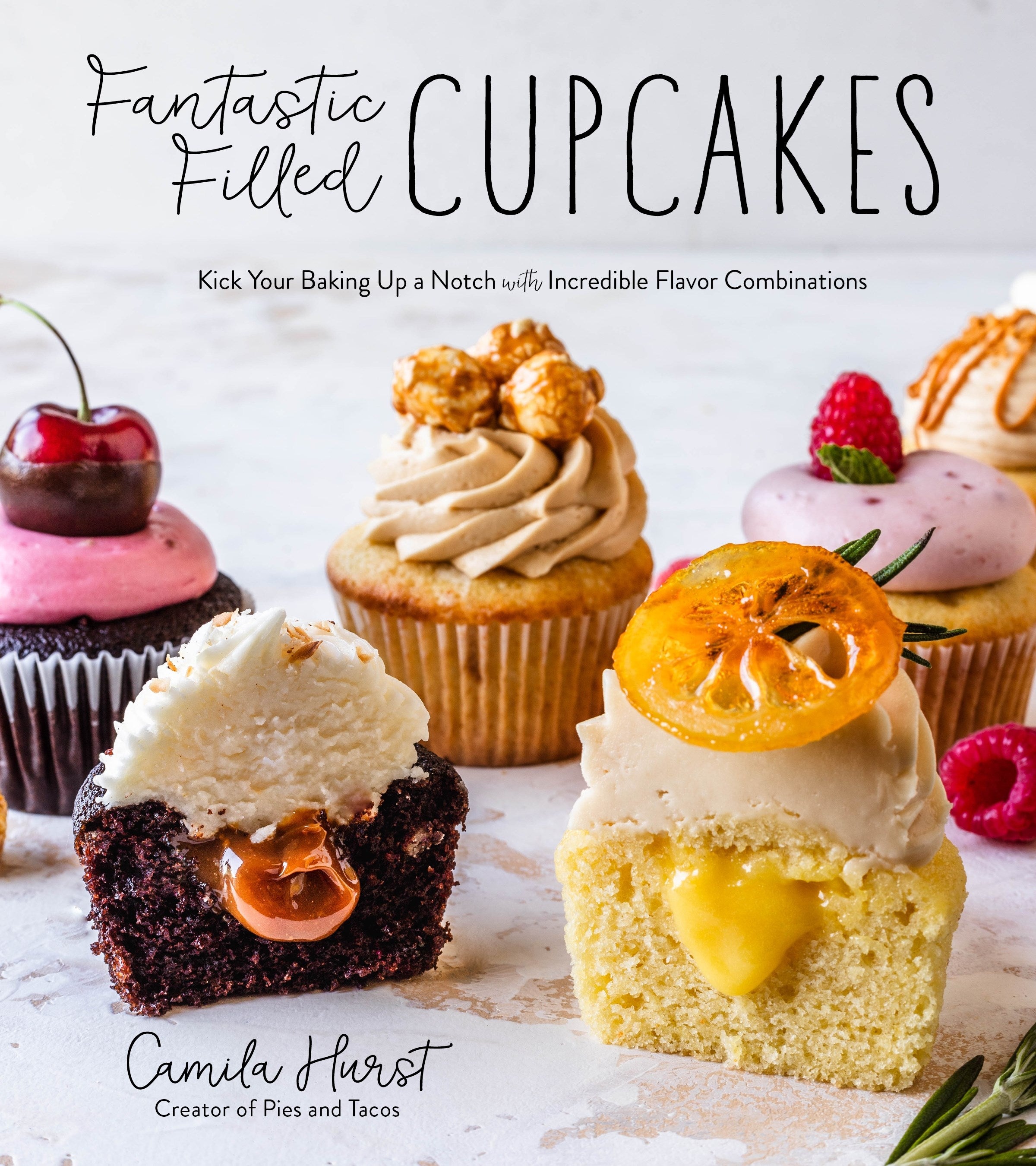 Fantastic Filled Cupcakes: Kick Your Baking Up a Notch with Incredible Flavor Combinations