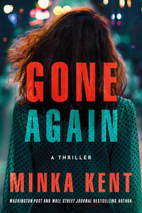 Gone Again: A Thriller