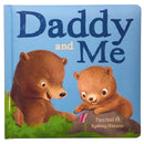 Daddy and Me: Padded Board Book