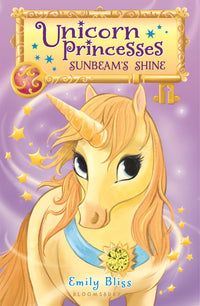 Unicorn Princesses 1: Sunbeam's Shine