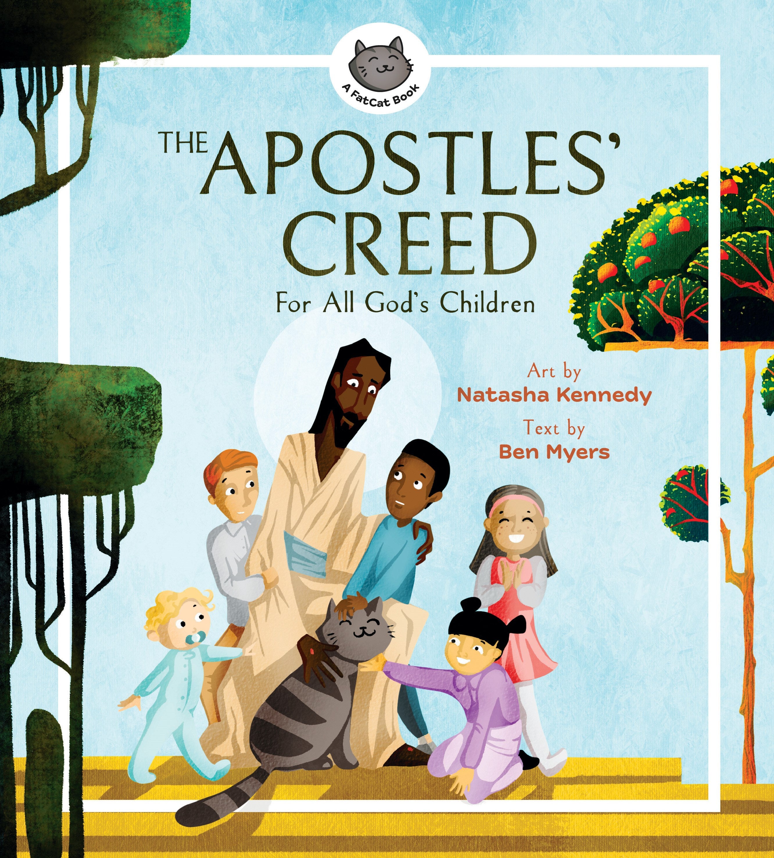 The Apostles? Creed: For All God?s Children