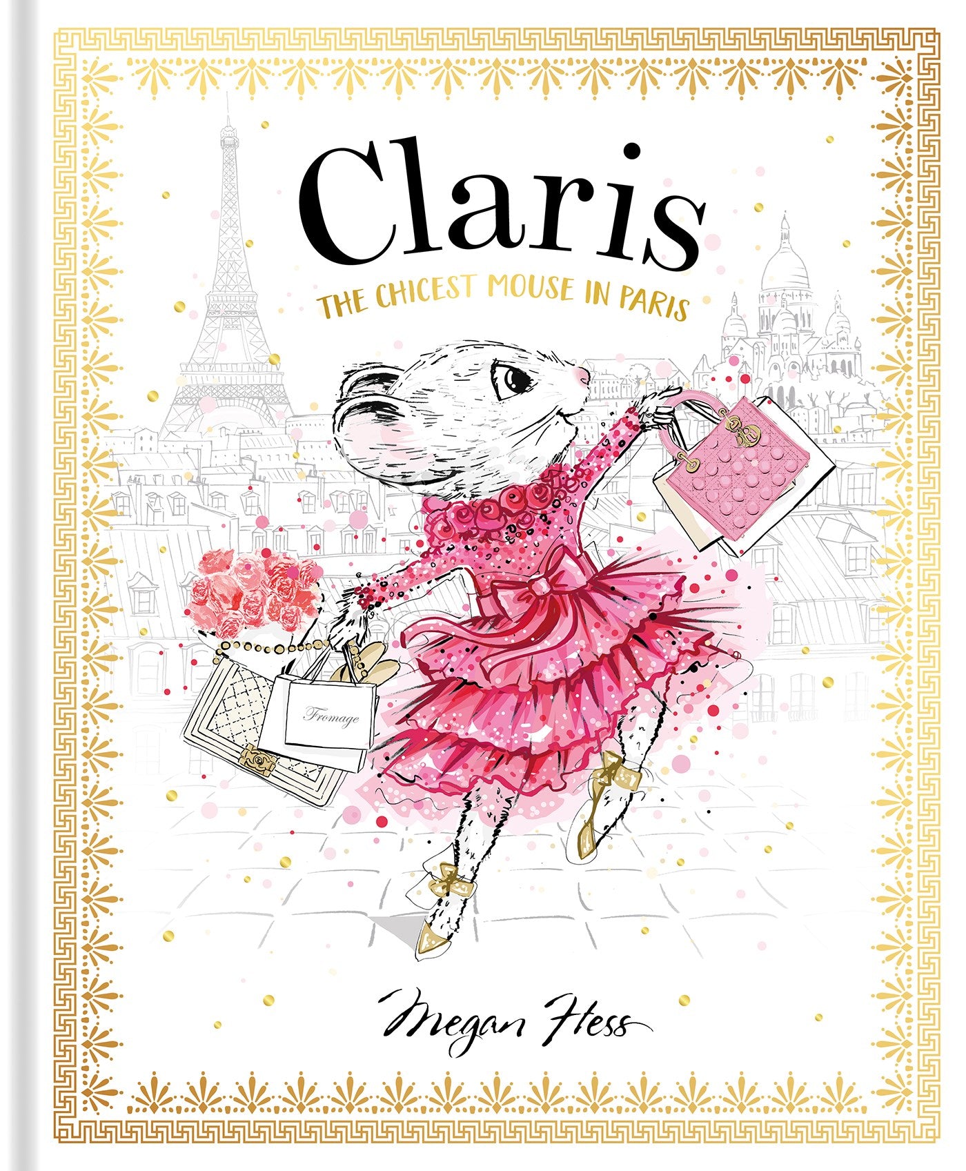 Claris: The Chicest Mouse in Paris : The Chicest Mouse in Paris