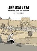 Jerusalem: Chronicles from the Holy City