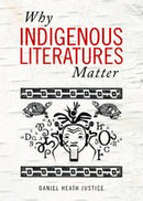 Why Indigenous Literatures Matter