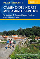 The Camino del Norte and Camino Primitivo: To Santiago de Compostela and Finisterre from Irun or Oviedo (3rd Edition)