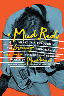 Mud Ride: A Messy Trip Through the Grunge Explosion