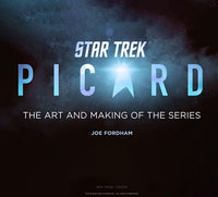 Star Trek: Picard: The Art and Making of the Series