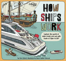 Lonely Planet Kids How Ships Work 1