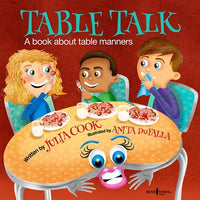 Table Talk: A book about table manners (Illustrated)