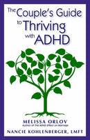 The Couple's Guide to Thriving with ADHD