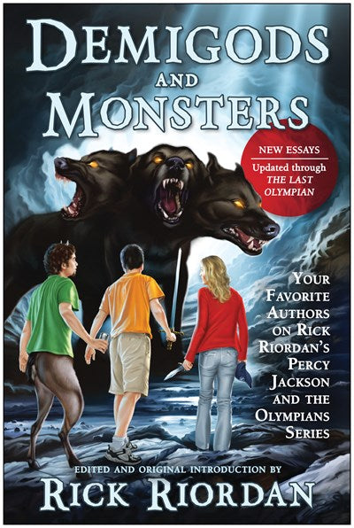 Demigods and Monsters: Your Favorite Authors on Rick Riordan's Percy Jackson and the Olympians Series