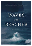 Waves and Beaches: The Powerful Dynamics of Sea and Coast (3rd Edition)