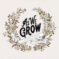 As We Grow: A Modern Memory Book for Married Couples