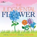 The Judgmental Flower  (Illustrated)