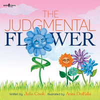 The Judgmental Flower  (Illustrated)