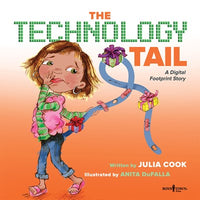 The Technology Tail: A Digital Footprint Story (Illustrated)