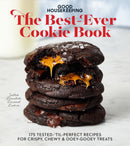 Good Housekeeping The Best-Ever Cookie Book: 175 Tested-'til-Perfect Recipes for Crispy, Chewy & Ooey-Gooey Treats