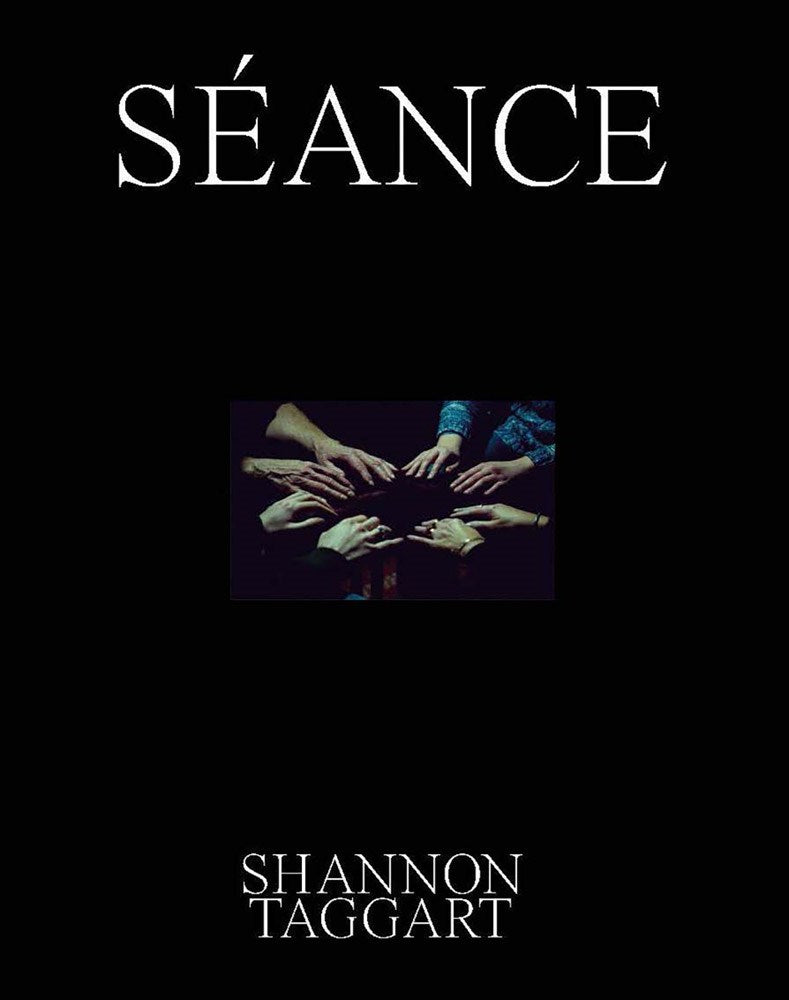 Shannon Taggart: Séance