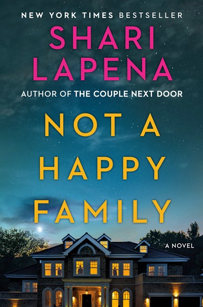 Not a Happy Family: A Novel