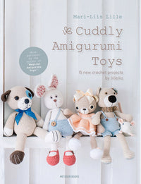 Cuddly Amigurumi Toys: 15 New Crochet Projects by Lilleliis